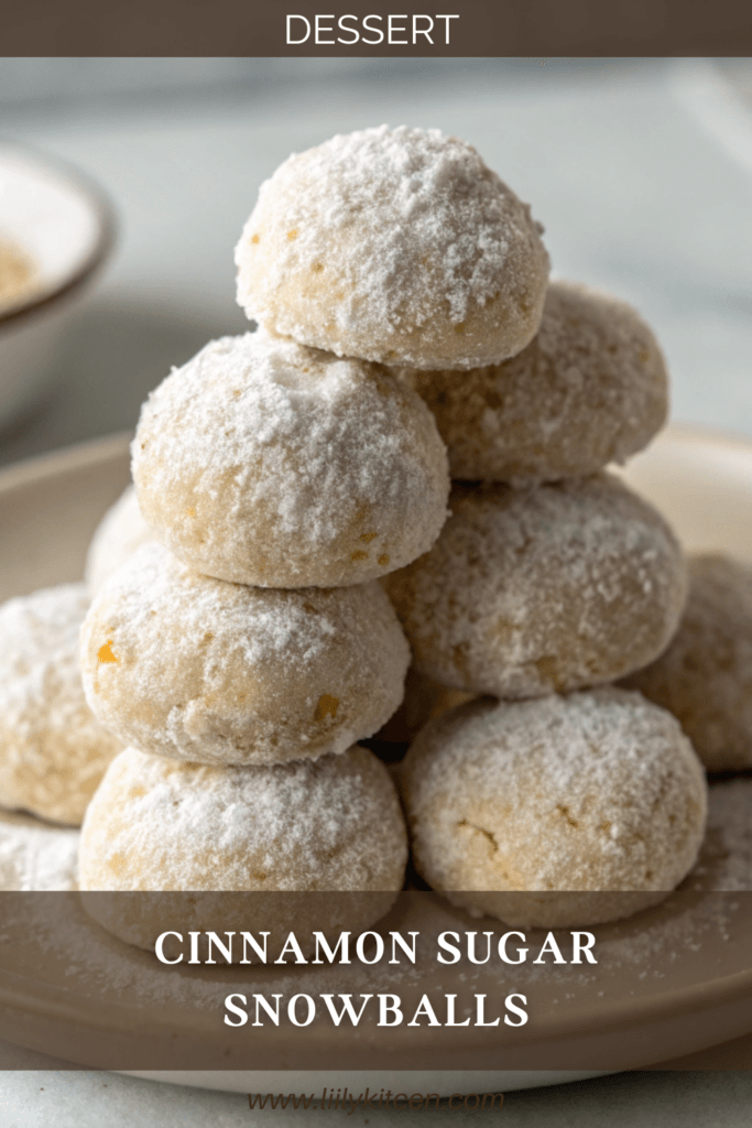 Cinnamon Sugar Snowball Cookies